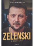 Zelenski. O biografie - Serghei Rudenko, Editura Art, 206 pagini, Memorialistica 2022