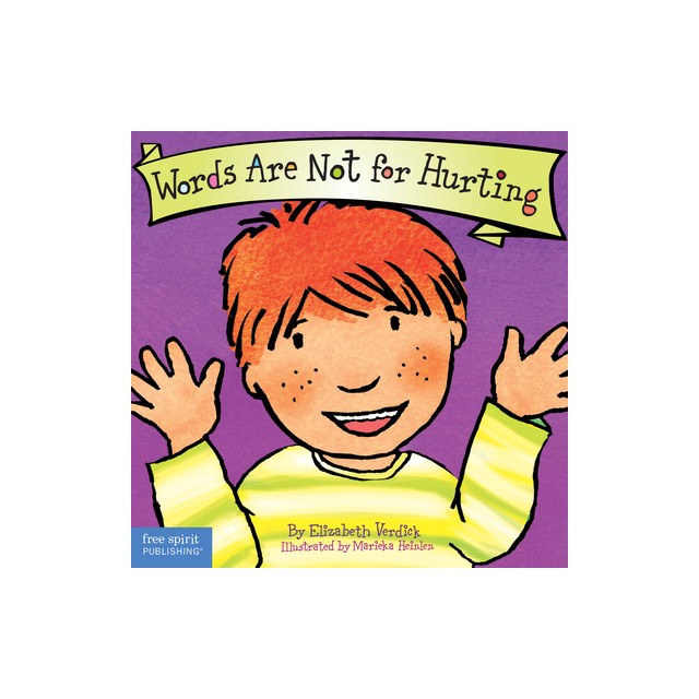Words Are Not for Hurting