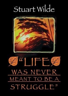 Life Was Never Meant to Be a Struggle foto