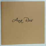 ANA RUS, 2018, DEDICATIE*, CATALOG DE EXPOZITIE