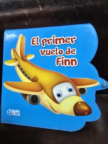 El primer vuelo de Finn (Primul zbor al lui Finn - carte in limba Spaniola)