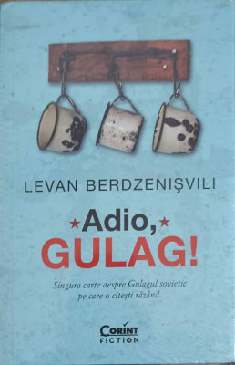 ADIO, GULAG!-LEVAN BERDZENISVILI foto