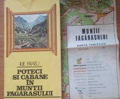 Poteci si cabane &icirc;n muntii Fagarasului - Ilie Fratu. poseda harta turistica