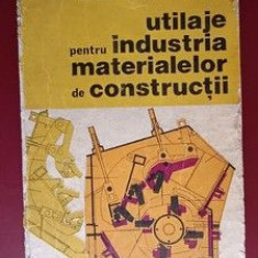 Utilaje pentru industria materialelor de constructii- Gh. Iordache, Gh. Ene, M. Rasidescu