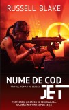 Nume de cod: JET - Russell Blake, RAO