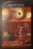 Aristotel - Metafizica (trad. Andrei Cornea; Humanitas, 2007)