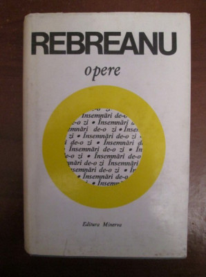 LIVIU REBREANU -OPERE - VOL. 16 foto