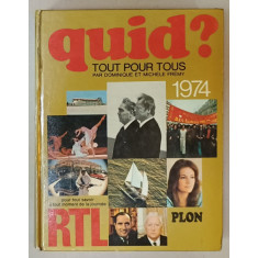 QUID ? TOUT POUR TOUS par DOMINIQUE et MICHELLE FREMY , 1974