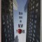 DOZA MEA DE NEW YORK de ANDY LUPU , 2012