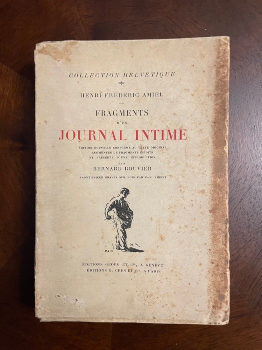 Henri Frederic Amiel - Fragments d&#039;un JOURNAL INTIME (editions Georg)