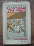 M. SADOVEANU - CRASMA LUI MOS PRECU ( editia a-II-a, minerva, 1910 )