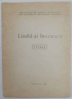 LIMBA SI LITERATURA , EXTRAS , SUBIECT : PUNCTE DE VEDERE ASUPRA PROIECTULUI DE PROGRAMA DE LIMBA ROMANA de G.C. RUSU , 1974 foto