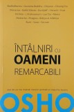 Carte Intalniri cu oameni remarcabili - Osho, Spiritualitate, Putin uzata