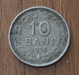 10 Bani 1956 RPR Rom&acirc;nia, Monedă Rom&acirc;nească, Numismatică Colecție