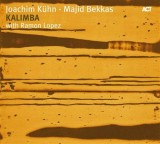 Kalimba | Joachim Kuhn, Majid Bekkas, Ramon Lopez
