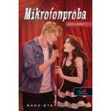 Mikrofonpr&oacute;ba - Sz&aacute;llj a dallal! I. - (K&uuml;l&ouml;nleges kiad&aacute;s) - R&aacute;cz-Stef&aacute;n Tibor