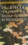 PLANTELE MEDICINALE TEZAUR NATURAL IN TERAPEUTICA-STEFAN MOCANU, DUMITRU RADUCANU-272880