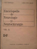 Enciclopedie De Neurilogie Si Neurochirurgie Vol. 2 D-f - L. Popoviciu C. Arseni ,276483