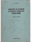 T. M. Basta - Dispozitive de actionare si agregate hidraulice pentru avioane (Editia: 1955)