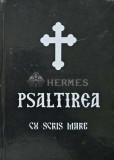 Psaltirea cu scris mare - 2007 (AC37)