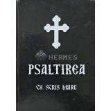 Psaltirea cu scris mare - 2007 (AC37)