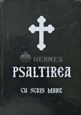 Psaltirea cu scris mare - 2007 (AC37) foto