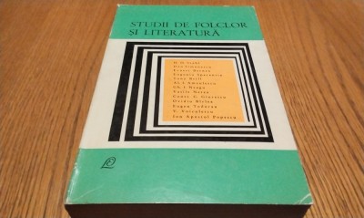 STUDII DE FOLCLOR SI LITERATURA - H. H. Stahl, Dan Simonescu - 1967, 750 p. foto