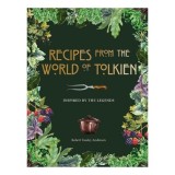 Recipes from the World of Tolkien Inspired by the Legends