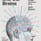 Gender and Our Brains: How New Neuroscience Explodes the Myths of the Male and Female Minds