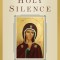 On Holy Silence: A Practical Guide to Recollection in God