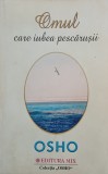 Omul care iubea pescarusii - Osho