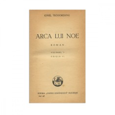 Ionel Teodoreanu, Arca lui Noe, 1936, cu dedicație, două volume colligate