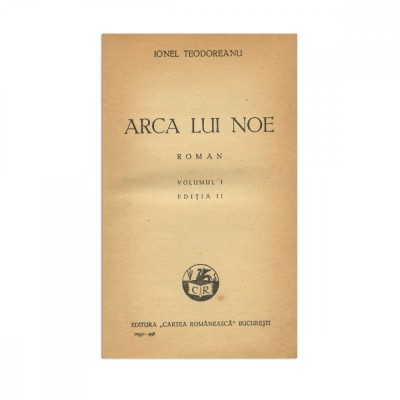 Ionel Teodoreanu, Arca lui Noe, 1936, cu dedicație, două volume colligate foto