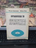 Introducere &icirc;n geometria spectrală, Mircea Craioveanu, Mircea Puta, editura Academiei, București 1988, 090