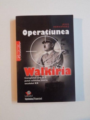 OPERATIUNEA WALKIRIA de JESUS HERNANDEZ , 2008 foto