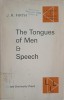 THE TONGUES OF MEN AND SPEECH-J.R. FIRTH-252737