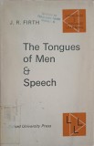 THE TONGUES OF MEN AND SPEECH-J.R. FIRTH-252737