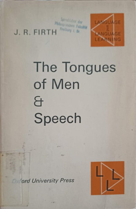 THE TONGUES OF MEN AND SPEECH-J.R. FIRTH-252737