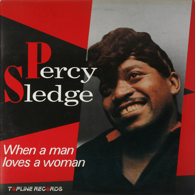 Vinil Percy Sledge &amp;ndash; When A Man Loves A Woman (VG+) foto