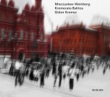 Mieczyslaw Weinberg | Kremerata Baltica, Gidon Kremer, Clasica, ECM Records