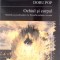 OCHIUL SI CORPUL. MODERN SI POSTMODERN IN FILOSOFIA CULTURII VIZUALE-DORU POP-273764