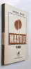 Mastile - Virgil Duda (Rubin Leibovici), editie PRINCEPS, 1979