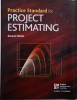 Practice Standard for Project Estimating - Carte in Engleza