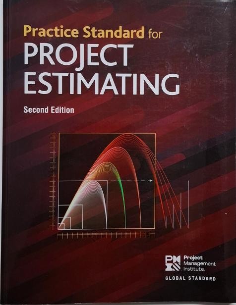 Practice Standard for Project Estimating