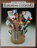EUROPEAN COOKING - SONIA ALLISON