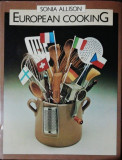 EUROPEAN COOKING - SONIA ALLISON