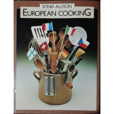 EUROPEAN COOKING - SONIA ALLISON