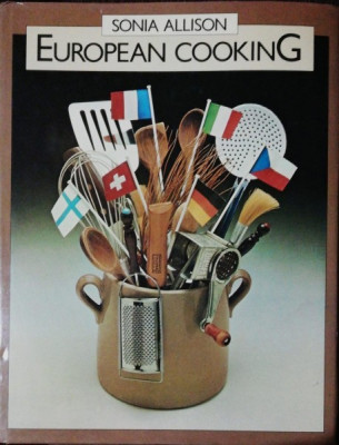 EUROPEAN COOKING - SONIA ALLISON foto