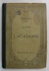 LETTRE A L &#039;ACADEMIE par FENELON , 1902