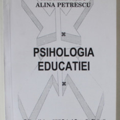 PSIHOLOGIA EDUCATIEI de GABRIEL ALBU si ALINA PETRESCU , 2006